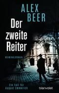 Der zweite Reiter von Alex Beer | Ebook