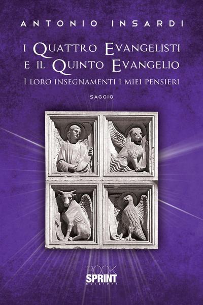 I quattro Evangelisti e il quinto Evangelio