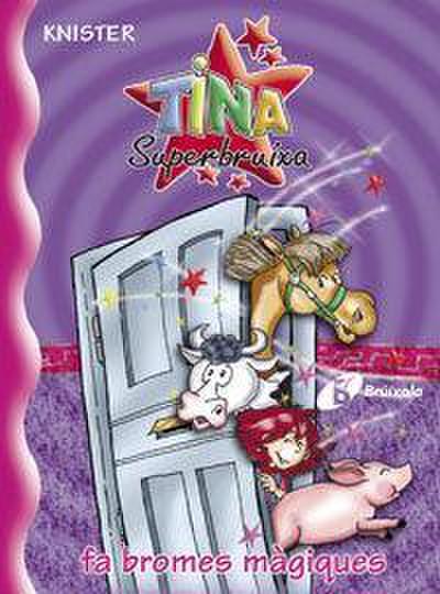 Tina Superbruixa fa bromes màgiques