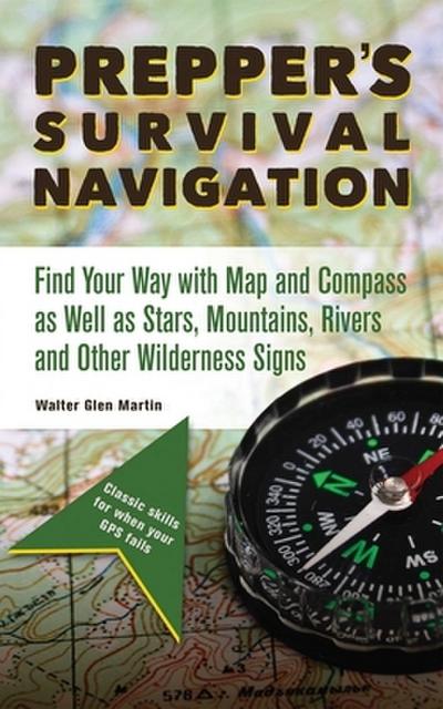Prepper’s Survival Navigation