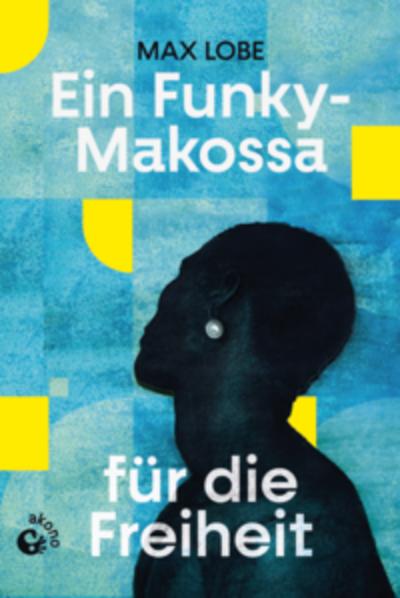 Ein Funky-Makossa für die Freiheit