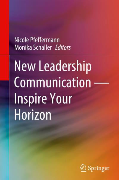 New Leadership Communication-Inspire Your Horizon