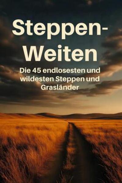 Steppen-Weiten