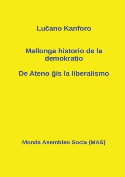 Mallonga historio de la demokratio