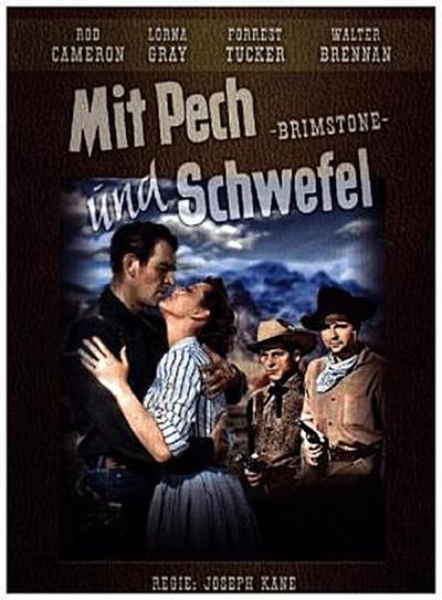 Mit Pech und Schwefel