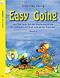 Easy Going. Leichtes Spiel mit der Sopranblockflöte. Ein Lehrwerk... / Easy Going (Band 2) Leichtes Spiel mit der Sopranblockflöte. Bd.2