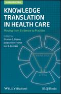 Knowledge Translation in Health Care