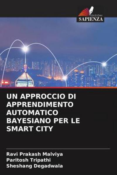 UN APPROCCIO DI APPRENDIMENTO AUTOMATICO BAYESIANO PER LE SMART CITY
