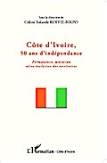 Côte d’Ivoire, 50 ans d’indépendance