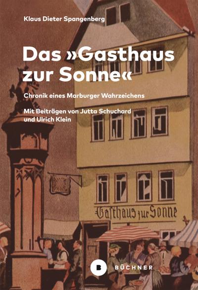 Das ’Gasthaus zur Sonne’