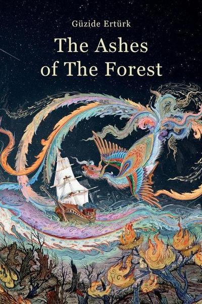 The Ashes of The Forest