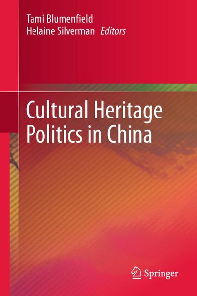 Cultural Heritage Politics in China