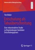 Entschulung als Tabuüberschreitung