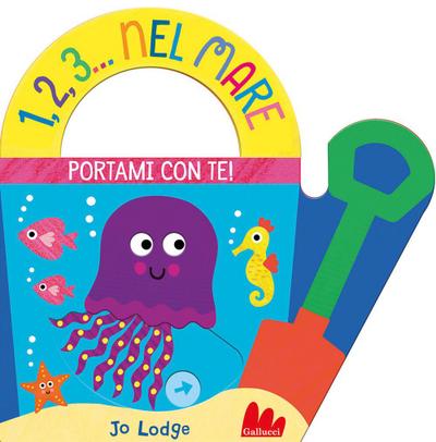 1,2,3... nel mare. Portami con te