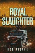 Royal Slaughter
