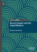 Desert Islands and the Liquid Modern