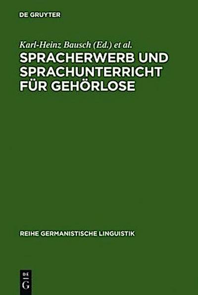 Spracherwerb und Sprachunterricht für Gehörlose