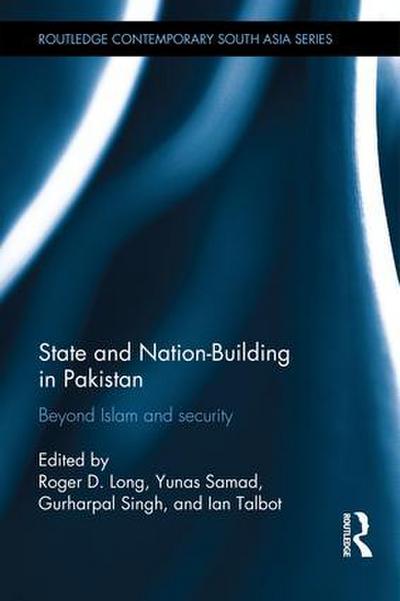 State and Nation-Building in Pakistan