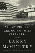 All My Friends Are Going to Be Strangers