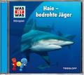 WAS IST WAS Hörspiel. Haie - bedrohte Jäger