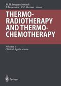 Thermoradiotherapy and Thermochemotherapy