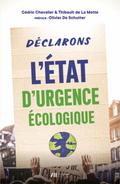Déclarons l’état d’urgence écologique