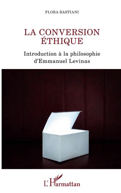 La conversion éthique