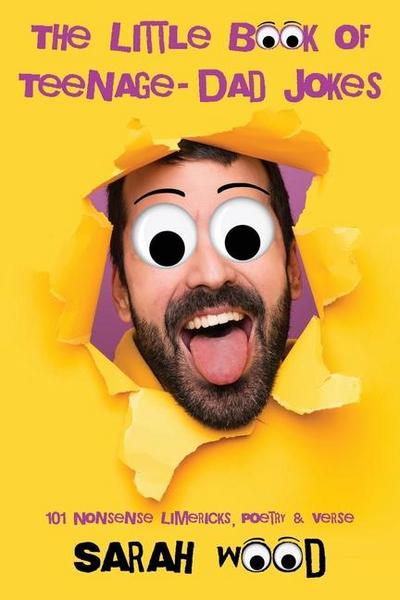 The Little Book of Teenage - Dad Jokes