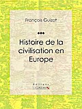 Histoire de la civilisation en Europe