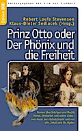 Prinz Otto oder Der Phönix und die Freiheit