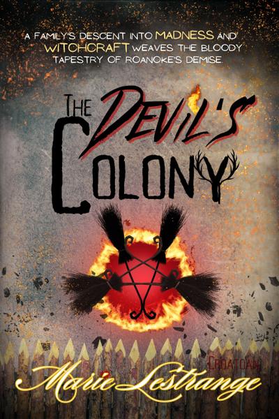 The Devil’s Colony