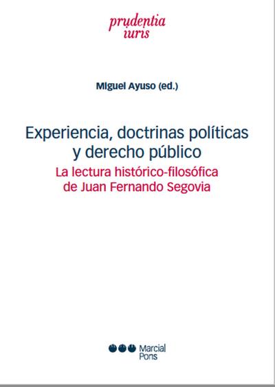 Experiencia, doctrinas políticas y derecho público