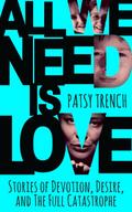 All We Need Is Love