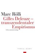 Gilles Deleuze - transzendentaler Empirismus
