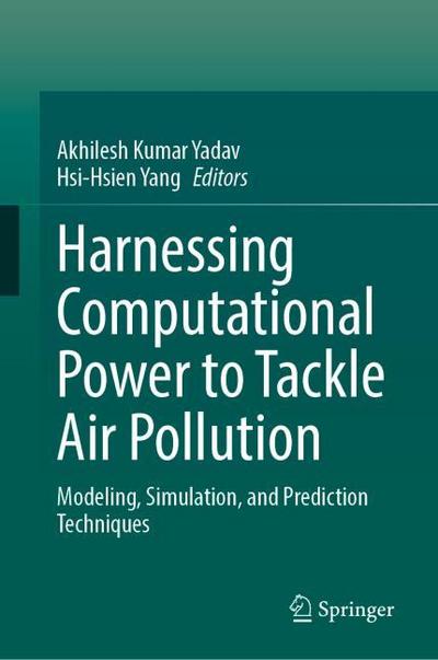 Harnessing Computational Power to Tackle Air Pollution