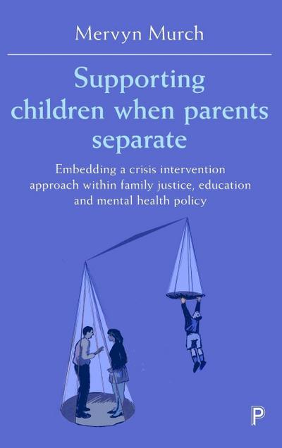 Supporting children when parents separate