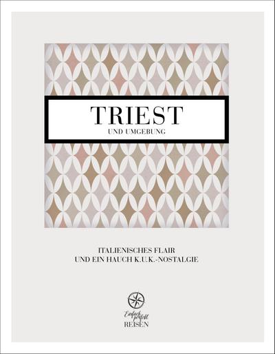 Triest und Umgebung
