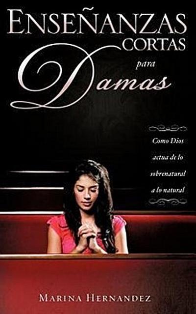 Enseñanzas Cortas para Damas