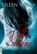 Wolf Shadow - Finstere Begierde