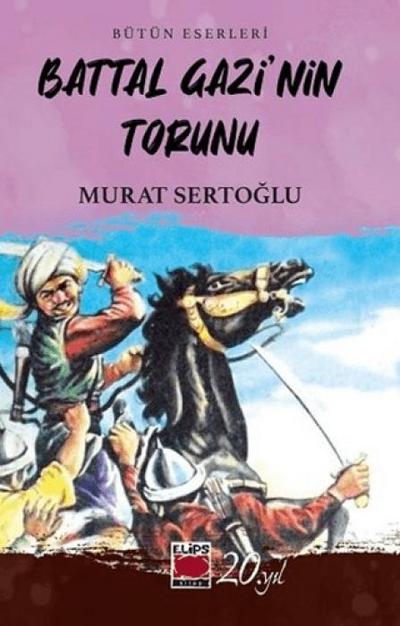 Battal Gazinin Torunu