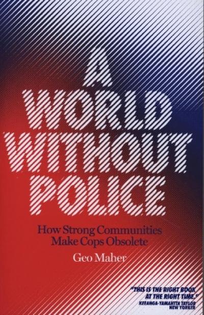 A World Without Police