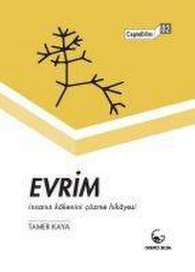 Evrim - Insanin Kökenini Cözme Hikayesi