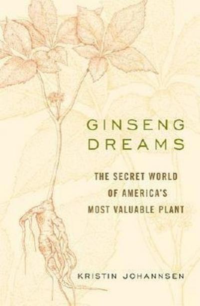 Ginseng Dreams