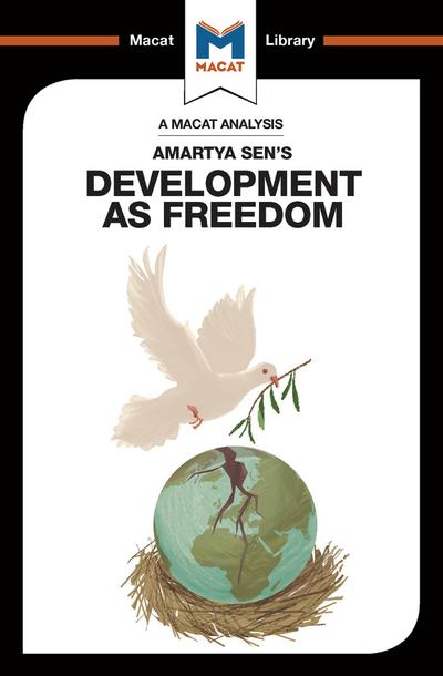 An Analysis of Amartya Sen’s Development as Freedom