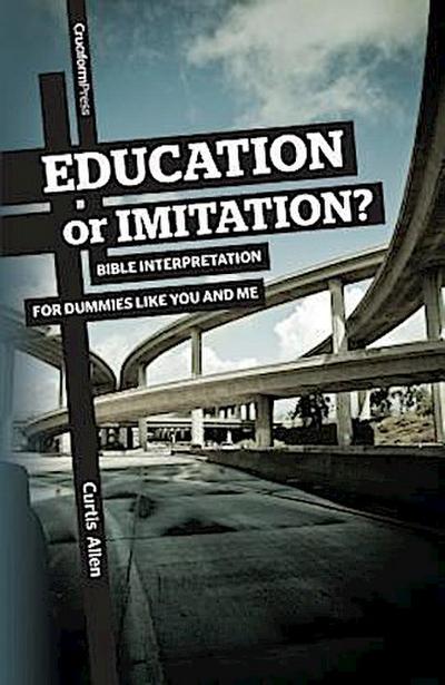 Education or Imitation