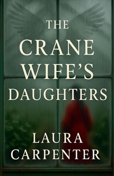 The Crane Wife’s Daughters