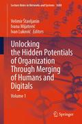 Unlocking the Hidden Potentials of Organization Th