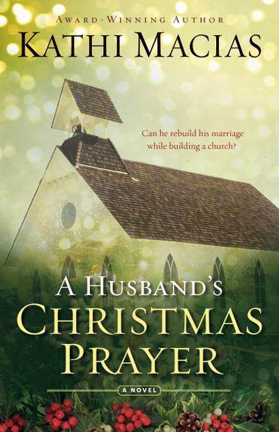 Husband’s Christmas Prayer