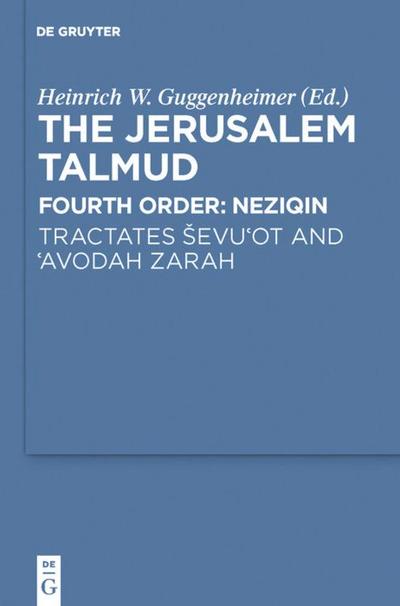 Tractates ¿evu’ot and ’Avodah Zarah