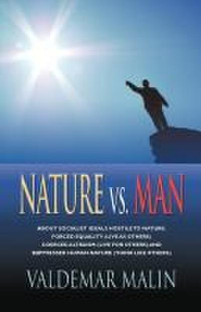 NATURE VS. MAN